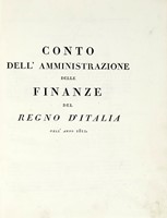 Conto dell'amministrazione delle finanze del Regno d'Italia nell'anno 1812.