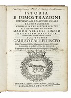 Istoria e dimostrazioni intorno alle macchie solari e loro accidenti... De maculis solaribus tres epistolae.