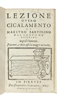 Lezione ovvero cicalamento di Maestro Bartolini dal canto de' Bischeri sopra 'l Sonetto Passere, e beccafichi magri arrosto.