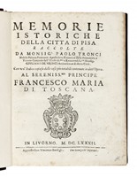 Memorie istoriche della citt di Pisa.