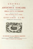 Lezioni di antichit toscane e spezialmente della citt di Firenze...