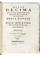 Della decima e di varie altre gravezze imposte dal comune di Firenze Della moneta e della mercatura de' Fiorentini [...]. Tomo primo (-quarto).