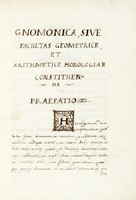 Gnomonica, sive geometrice, et artithmetice horologiae constituendi.