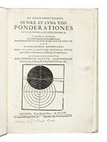 De admirandis phasibus in sole, et luna visis, ponderationes opticae, physicae, et astronomicae.