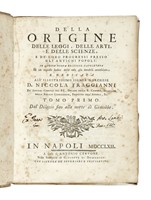 Della origine delle leggi, delle arti, e delle scienze, e de' loro progressi presso gli antichi popoli. In questa nuova edizione napoletana di un copioso indice delle cose pi notabili accresciuta [...] Tomo primo [-terzo].