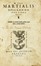  Martialis Marcus Valerio : Lotto composto di 5 opere.  - Asta Libri a stampa dal XV al XIX secolo [Parte II] - Libreria Antiquaria Gonnelli - Casa d'Aste - Gonnelli Casa d'Aste
