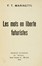  Marinetti Filippo Tommaso : Les mots en libert futuristes.  - Asta Libri, autografi e manoscritti - Libreria Antiquaria Gonnelli - Casa d'Aste - Gonnelli Casa d'Aste