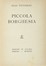  Vittorini Elio : Piccola borghesia.  Curzio Malaparte  - Asta Libri, autografi e manoscritti - Libreria Antiquaria Gonnelli - Casa d'Aste - Gonnelli Casa d'Aste