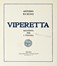  Rubino Antonio : Viperetta. Racconto per i piccoli. Illustrati per l'infanzia,  [..]