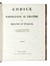  Napoleone I Napoleone I : Codice di Napoleone il Grande pel Regno d'Italia. Edizione originale e la sola ufficiale.  - Asta Libri, autografi e manoscritti - Libreria Antiquaria Gonnelli - Casa d'Aste - Gonnelli Casa d'Aste