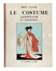  Emile Gallois  (1882 - 1965) : Le costume Japonais et Indonesien.  - Asta Arte  [..]