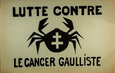  Incisione, Arte : Lutte contre le cancer Gaulliste.  - Auction Books & Graphics - Libreria Antiquaria Gonnelli - Casa d'Aste - Gonnelli Casa d'Aste