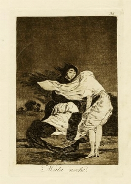  Francisco Goya y Lucientes  (Fuendetodos,, 1746 - Bordeaux,, 1828) : Mala Noche!  - Auction Ancient Art [I Part] - Libreria Antiquaria Gonnelli - Casa d'Aste - Gonnelli Casa d'Aste