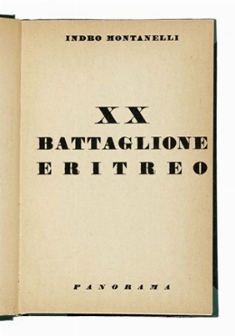  Montanelli Indro : Dedica autografa su libro XX Battaglione Eritreo. Storia, Storia,  [..]