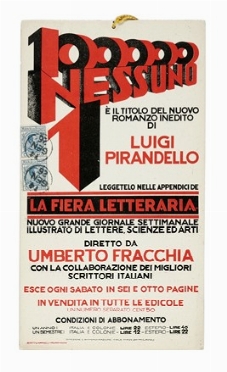  Pirandello Luigi : Curiosa locandina per il lancio di Uno, nessuno, centomila sulla rivista La Fiera Letteraria.  - Asta Libri, autografi e manoscritti - Libreria Antiquaria Gonnelli - Casa d'Aste - Gonnelli Casa d'Aste